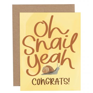 Oh Snail Yeah Congratulations Greeting Card